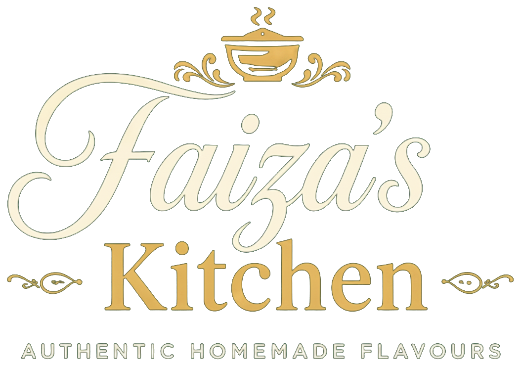 Faiza's Kitchen — Authentic Homemade Flavours